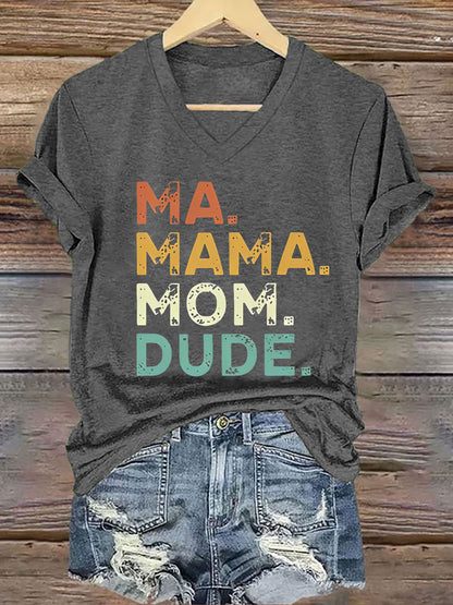 Damska koszulka z krótkim rękawem Ma Mama Mom Dude Iron On