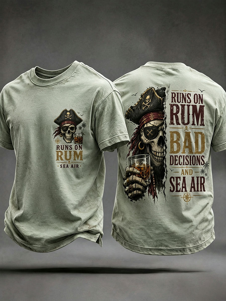 Męskie koszulki „ Runs On Rum, Bad Decisions i Sea Air”