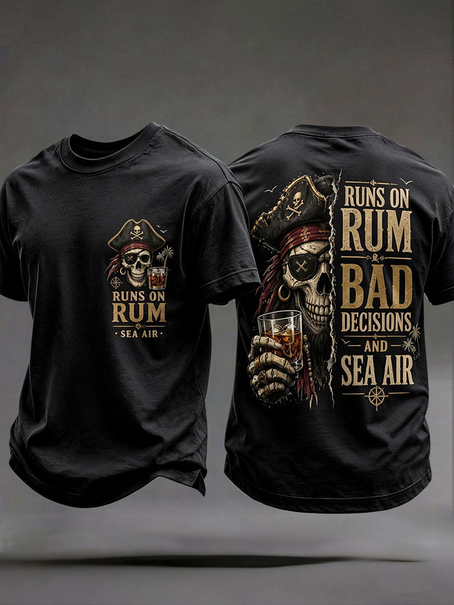 Męskie koszulki „ Runs On Rum, Bad Decisions i Sea Air”